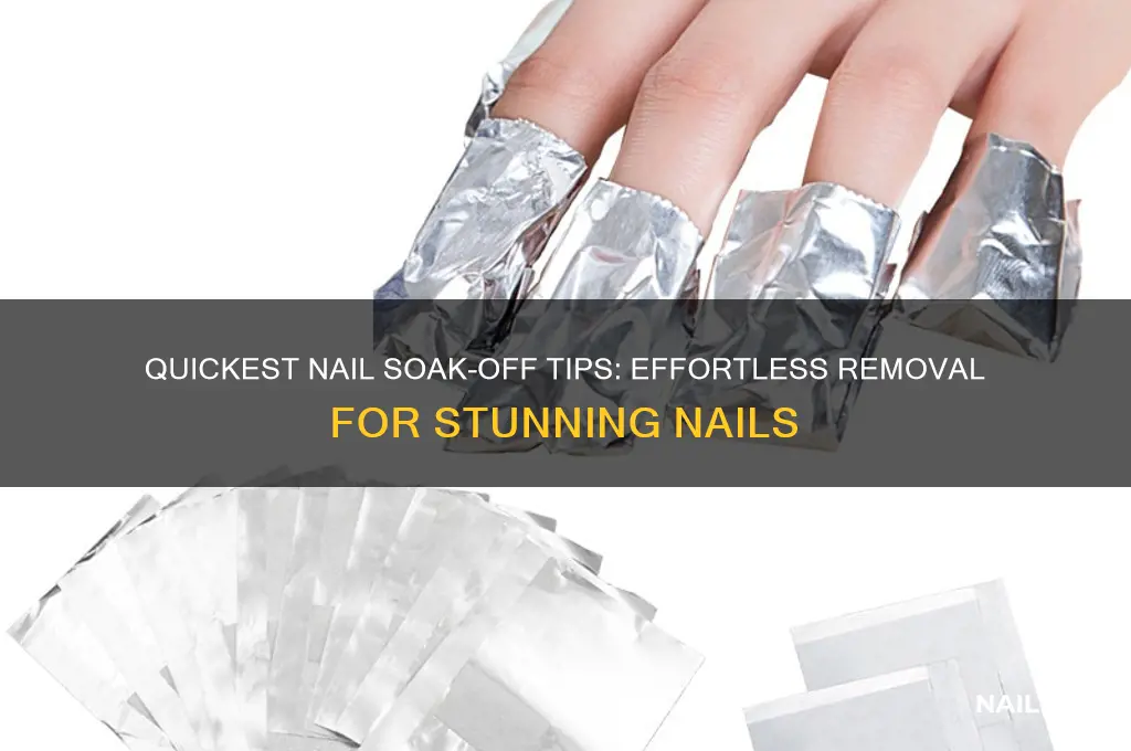 what the fastest way to soak off nails