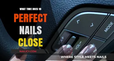 Perfect Nails Closing Time: When Does 10 Perfect Nails Shut Down?