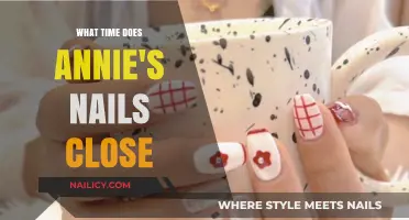 Annie's Nails Closing Time: When Does the Salon Shut Down?