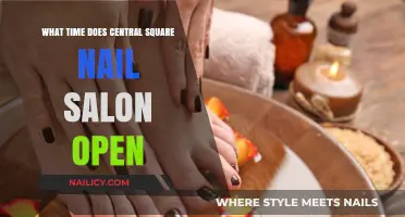 Central Square Nail Salon Opening Hours: Your Guide to Perfect Timing