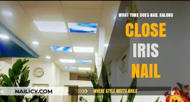 Iris Nail Salon Closing Times: What You Need to Know