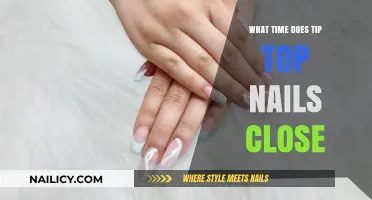 Tip Top Nails Closing Time: When Do They Shut Down?