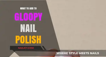 Revive Your Gloopy Nail Polish: Quick Fixes and Additives to Try