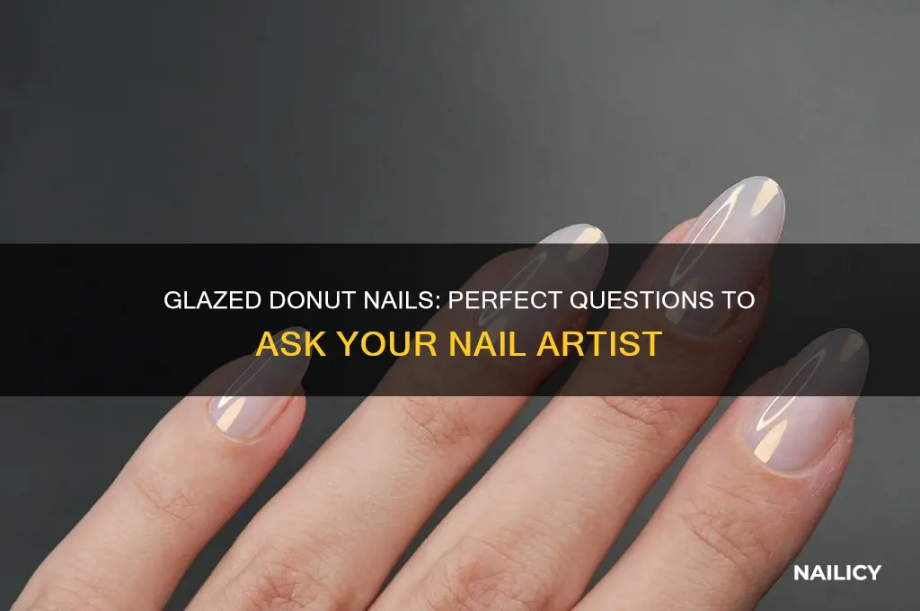 what to ask for for glazed donut nails