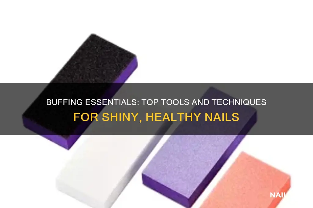 what to buff nails with