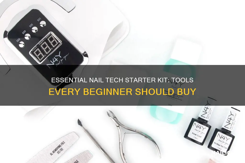 what to buy as a beginner nail tech