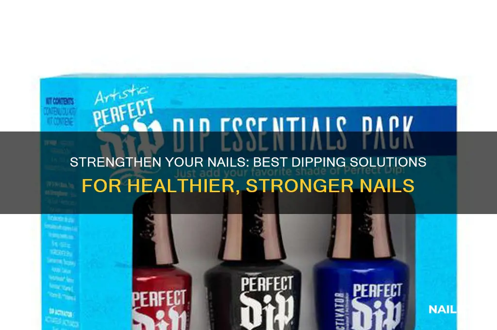 what to dip your nails in to make them stronger