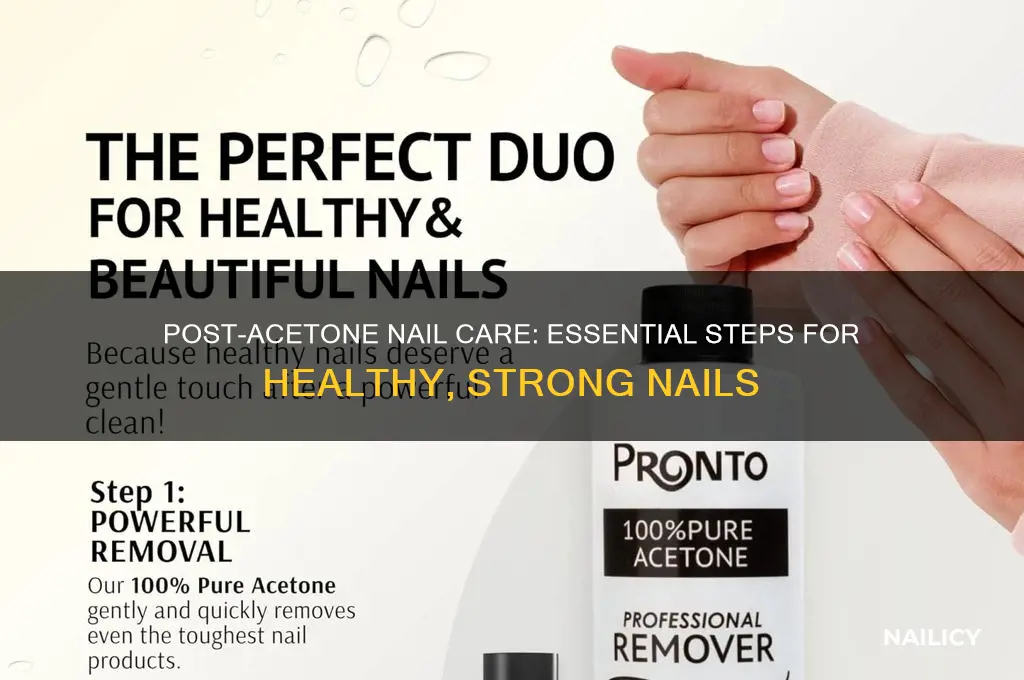 what to do after soaking nails in acetone