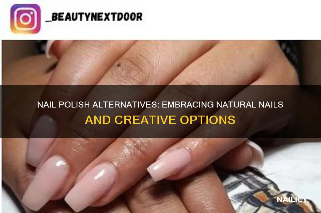 what to do if you hate nail polish