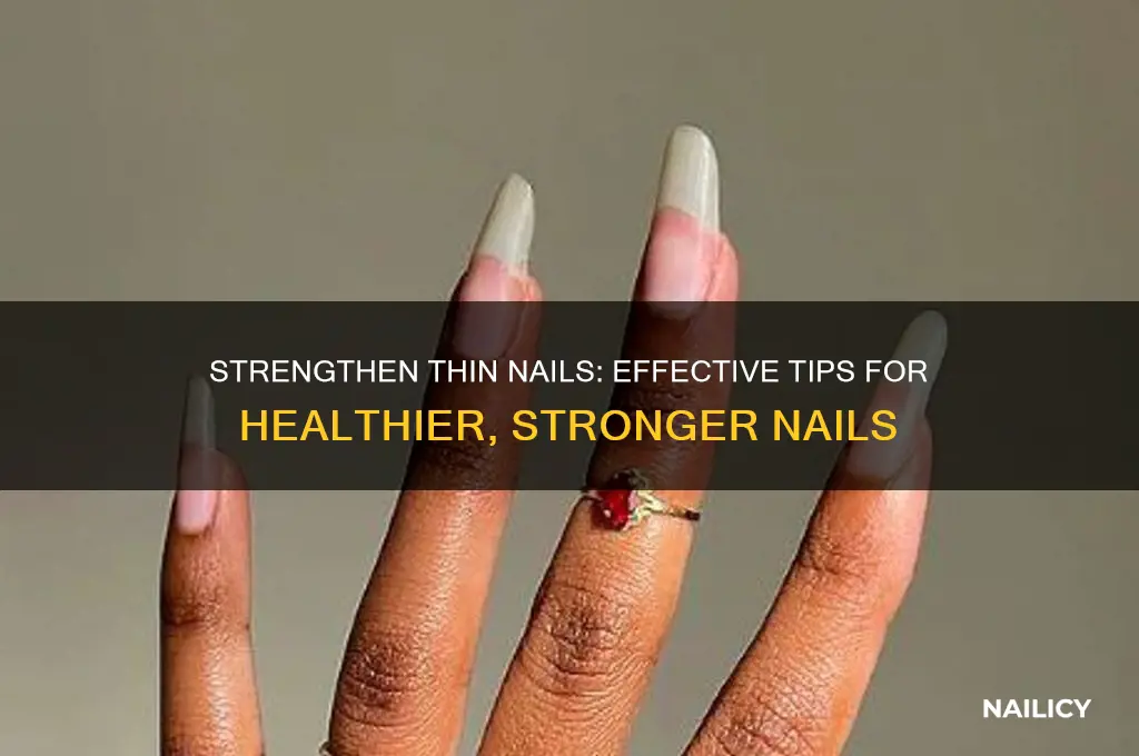 what to do if your nails are thin