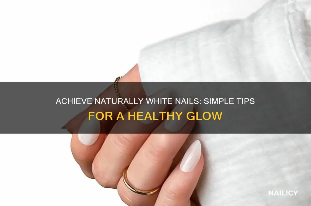 what to do to make nails white