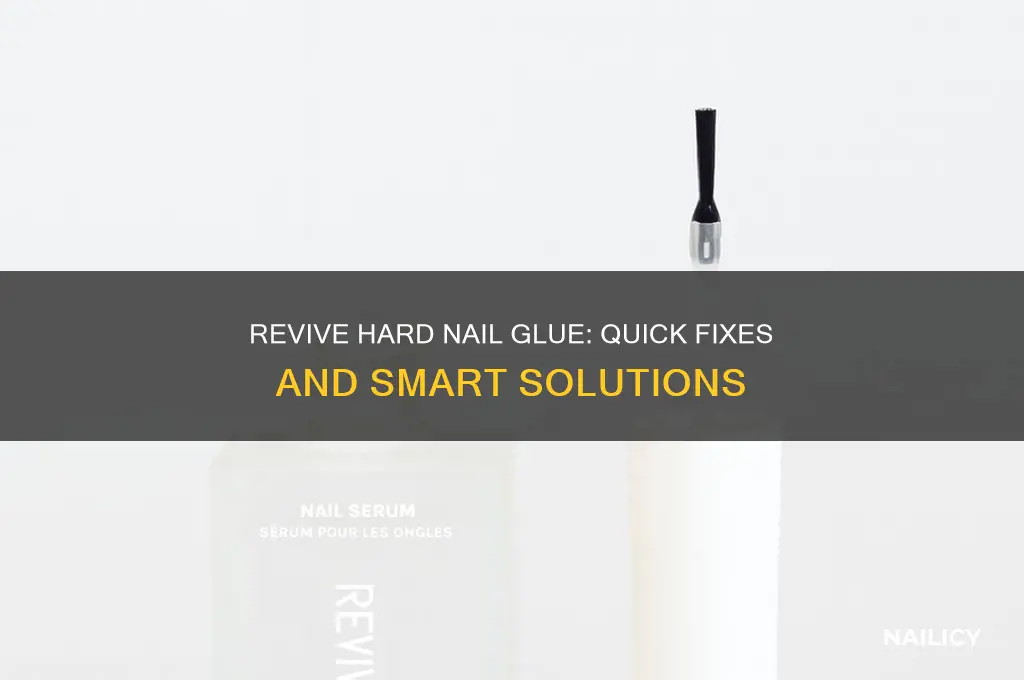 what to do when nail glue is hard