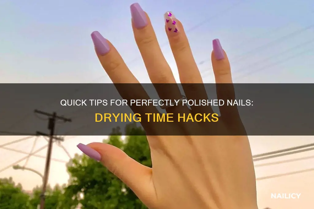 what to do when your nails are drying