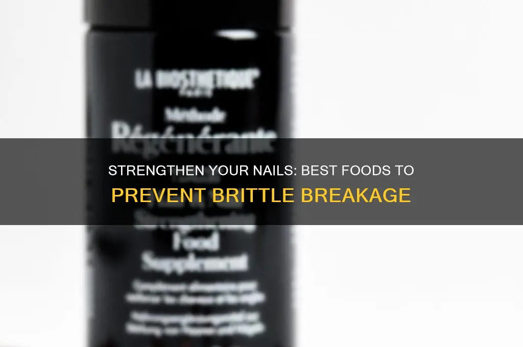 what to eat for nails breaking breaking