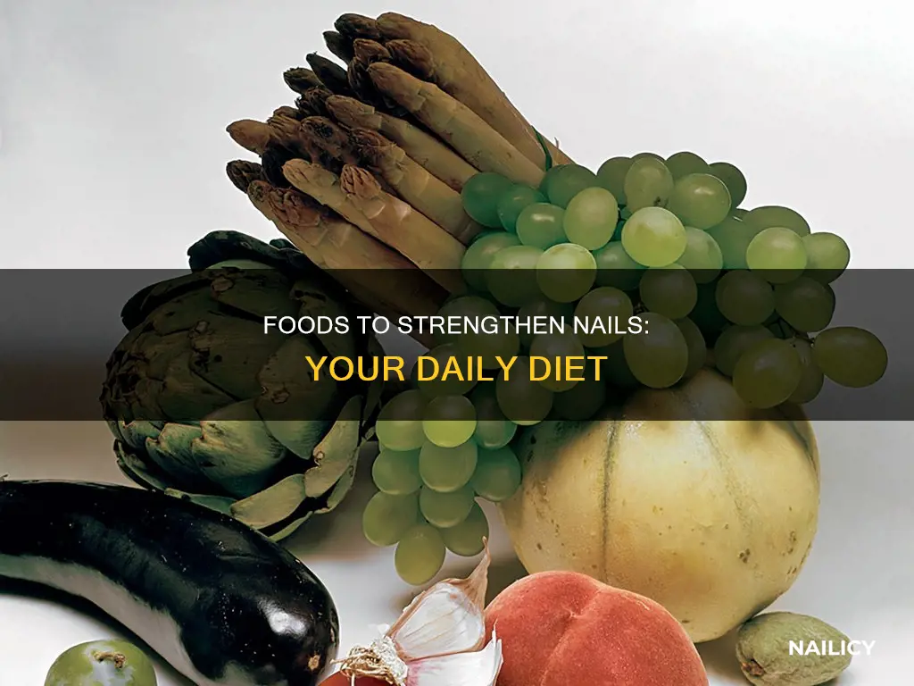 what to eat to make nails grow stronger