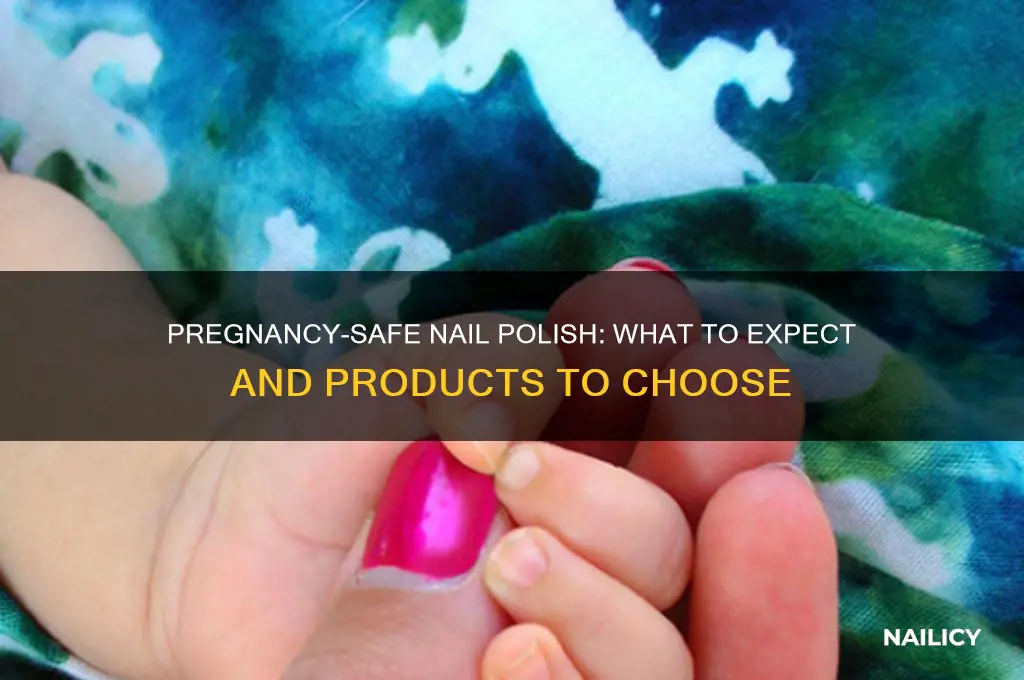 what to expect products nail polish pregnancy