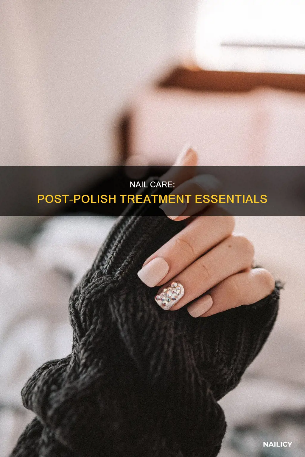 what to put on nails after removing polish