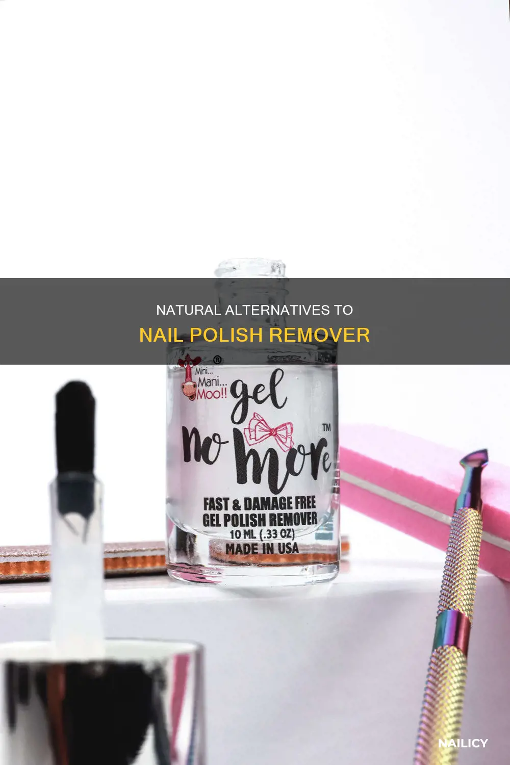 what to use instead of nail remover