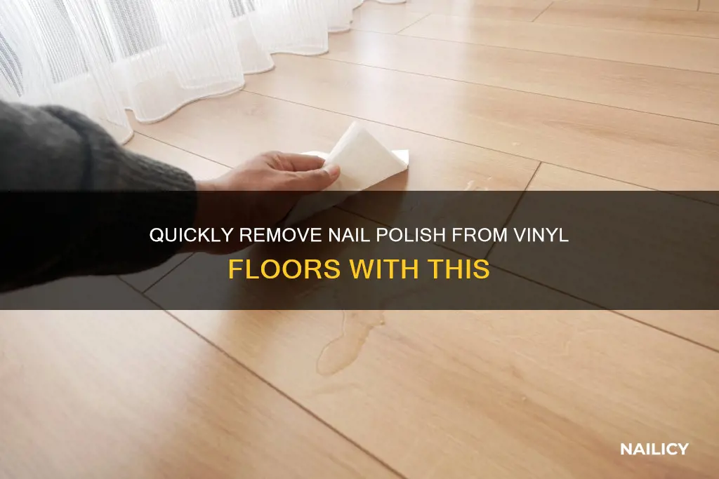 what to use to remove nail polish on vinyl floors