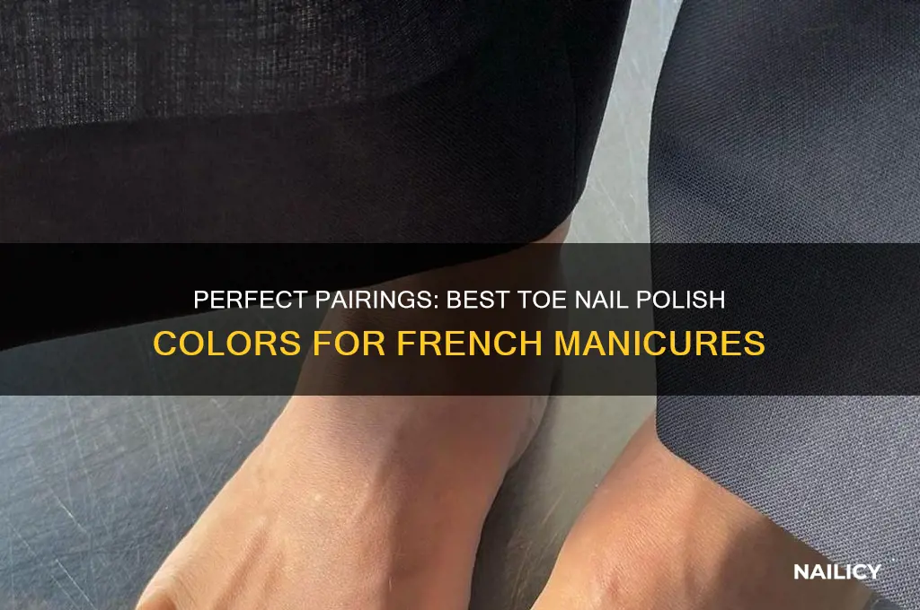 what toe nail polish goes with french manivure