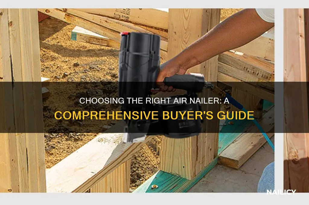 what type of air nailer to buy