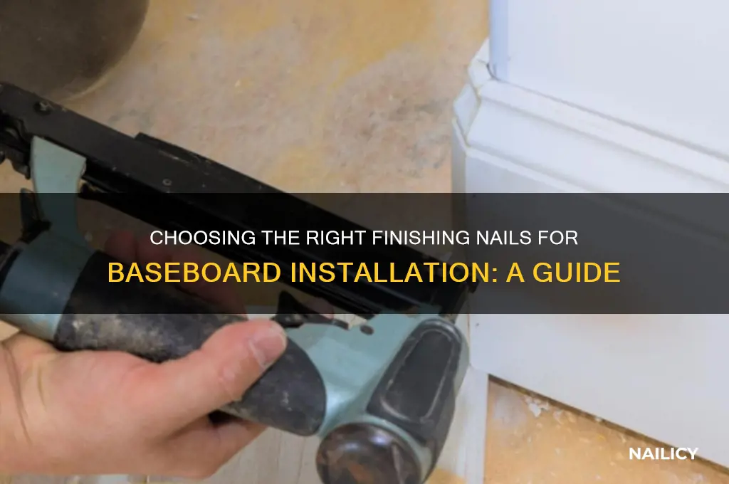 what type of finishing nails for baseboards
