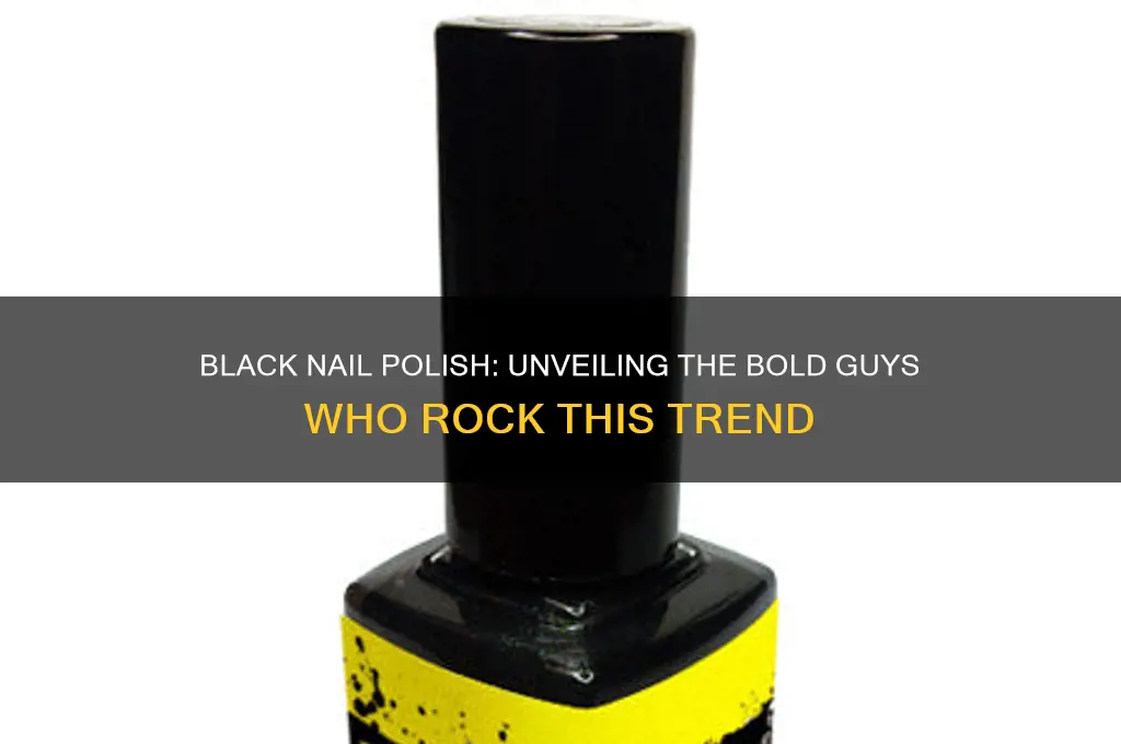 what type of guys wear black nail polish