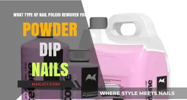 Best Nail Polish Removers for Powder Dip Nails