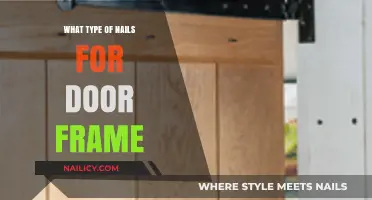 Choosing the Right Nails for Secure and Durable Door Frame Installation