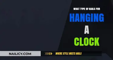 Best Nails for Hanging a Clock: A Complete Guide