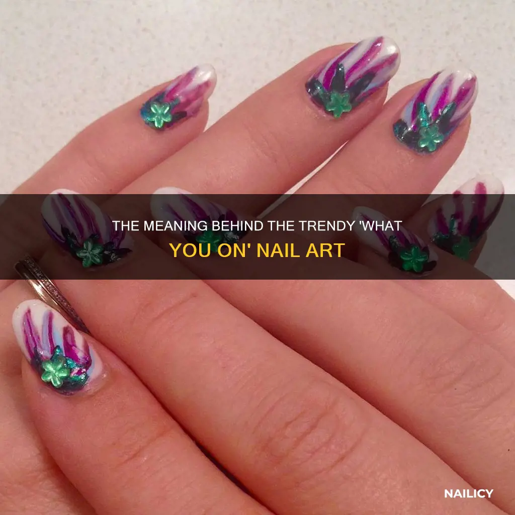 what u on nail means