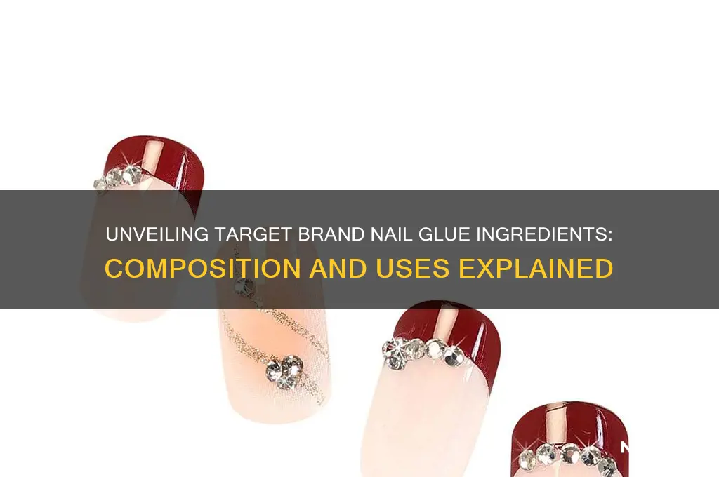 what us target brand nail glue made from