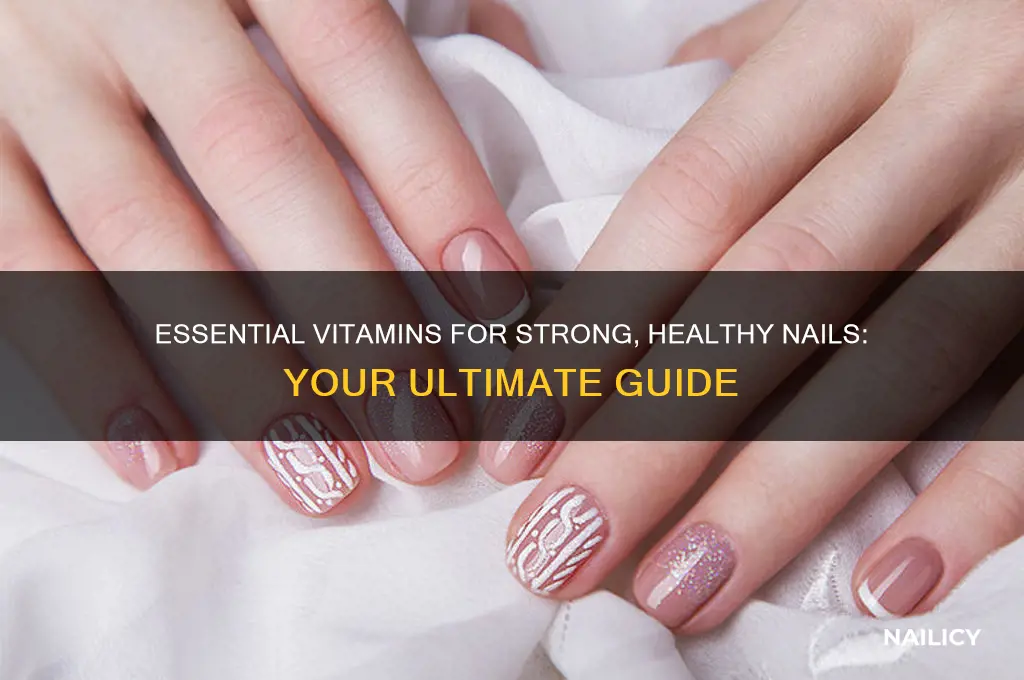what vitamin do i need for healthy nails