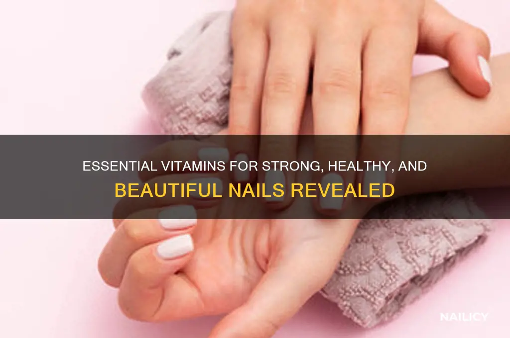 what vitamin for healthy nails