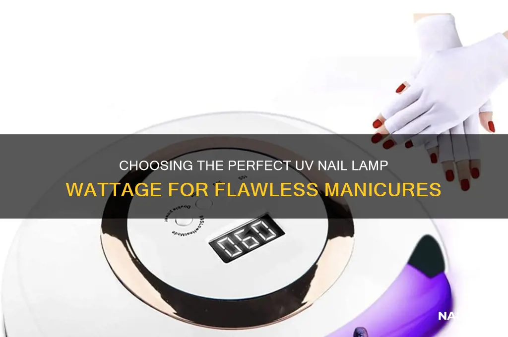 what watt is best for uv nail lamp