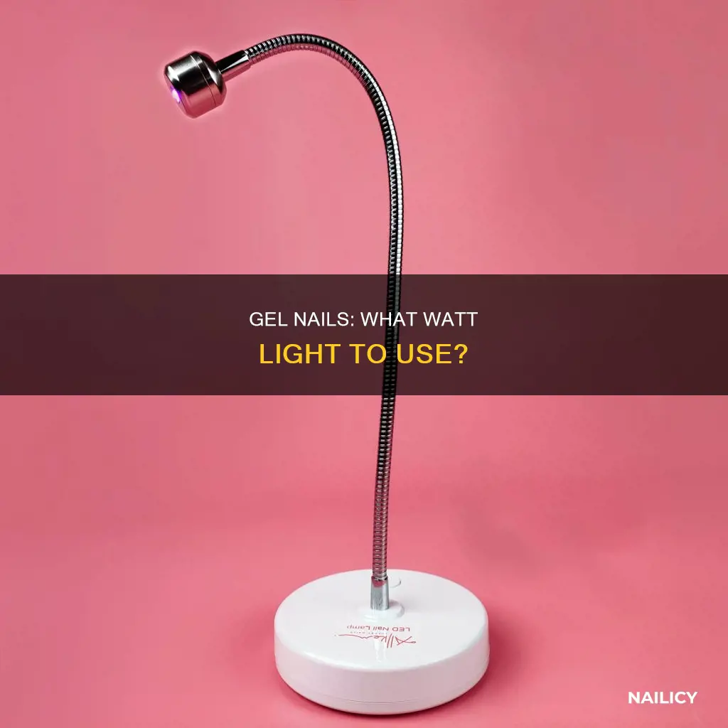 what watt light is most commonly used for gel nails