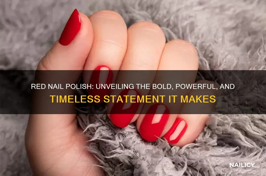 what wearing red nail polish means