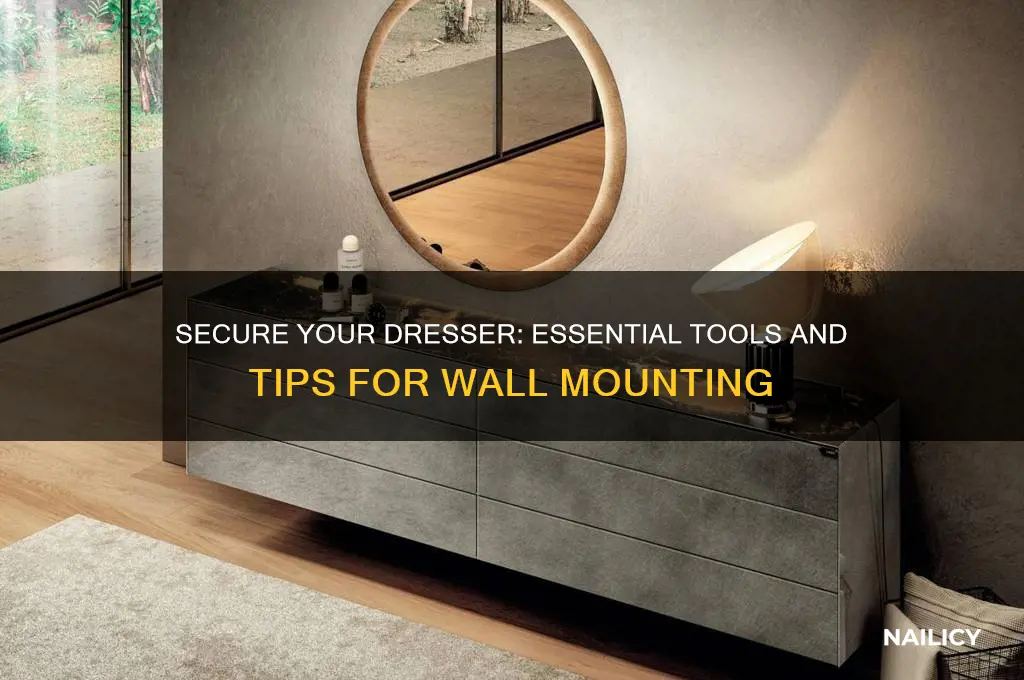 what you need to nail dresser to wall