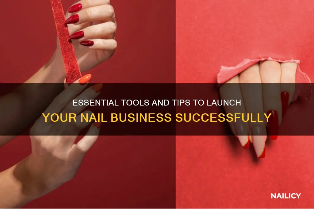what you need to start a nail business