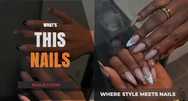 Unveiling the Mystery: What's This Nails and Why They're Trending