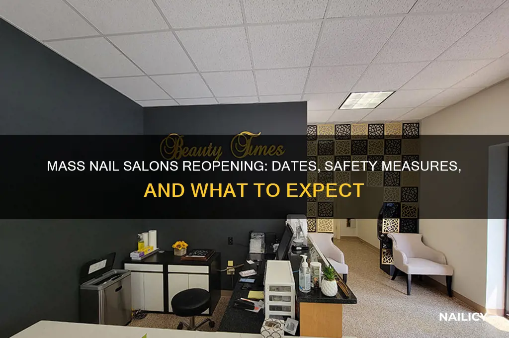 when are mass nail salons opening