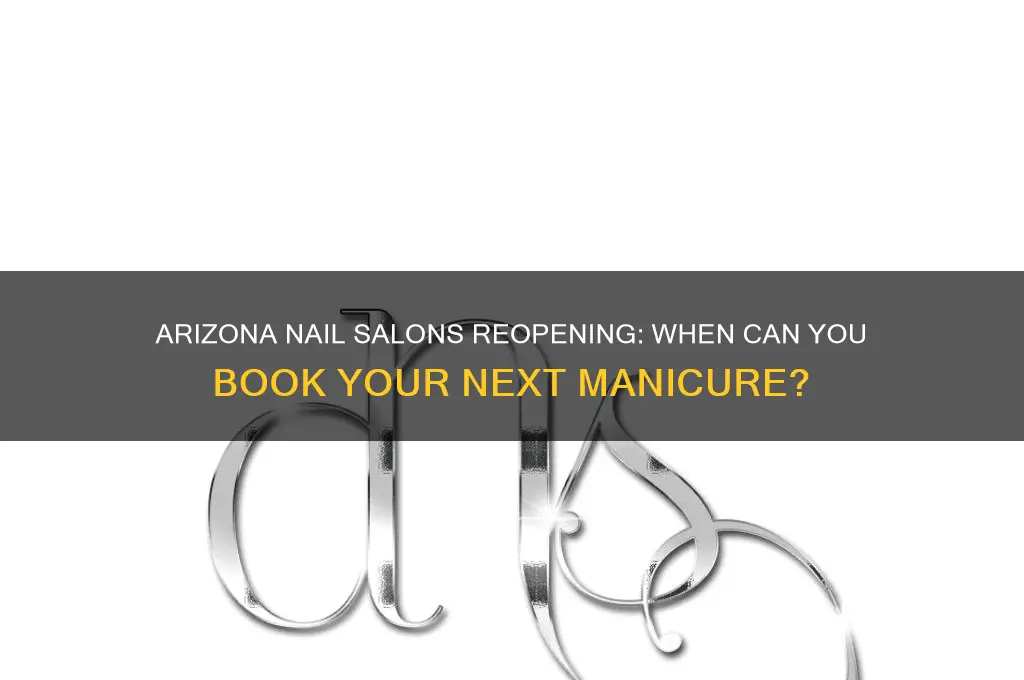 when are nail salons going to open in arizona