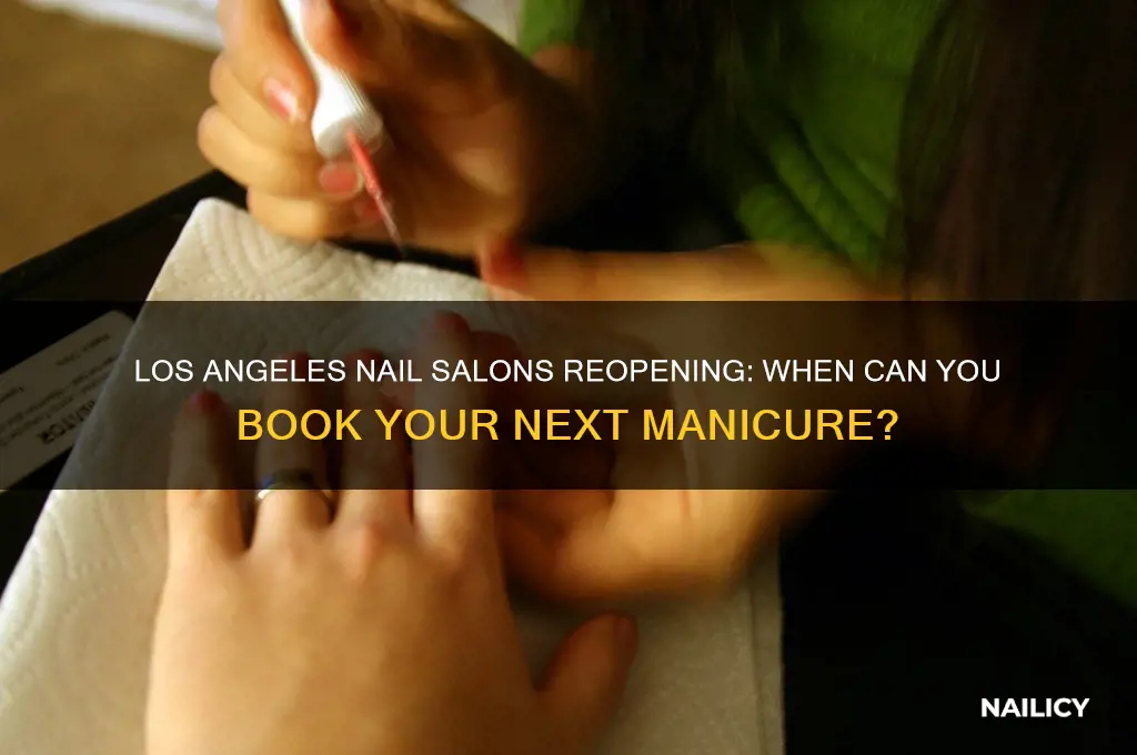 when are nail salons opening back up in los angeles