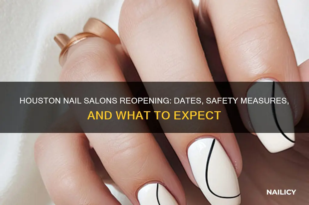 when are nail salons opening in houston