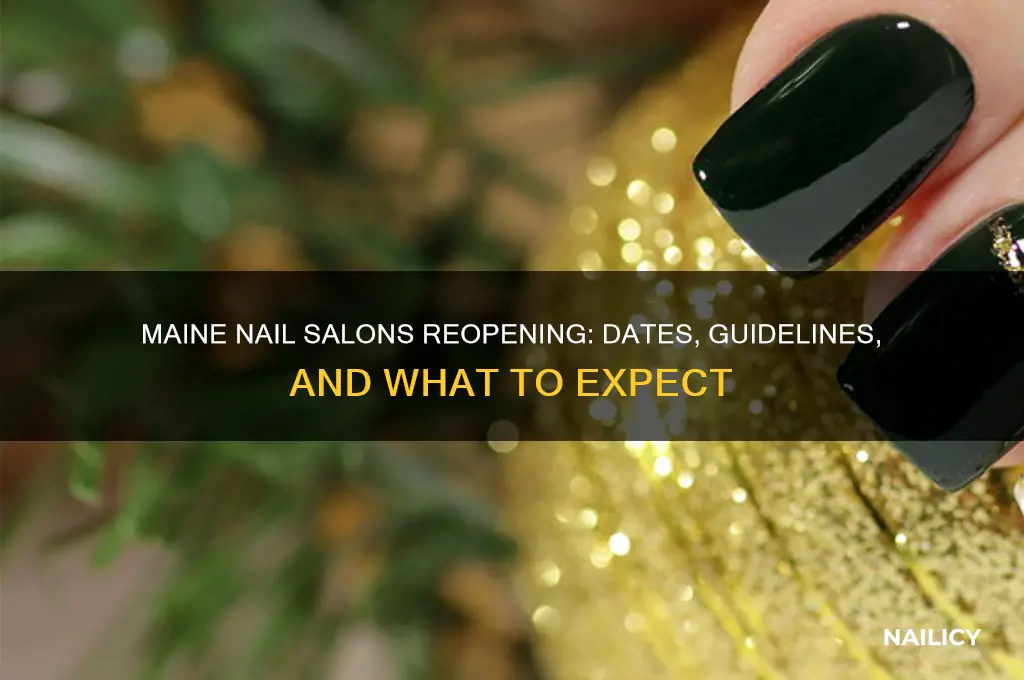 when are nail salons opening in maine