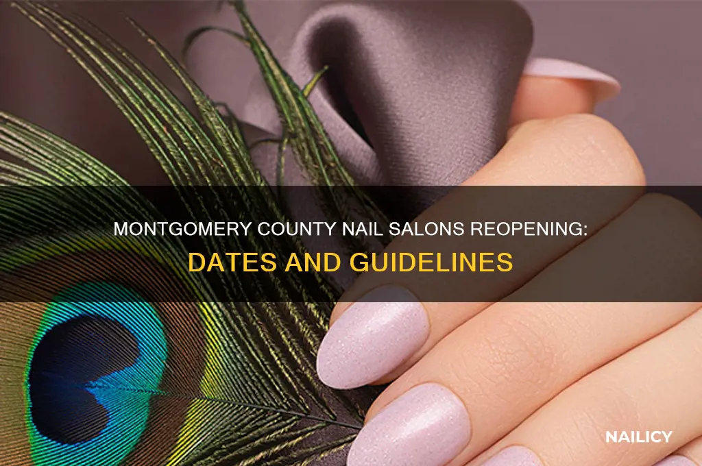 when are nail salons opening in montgomery county