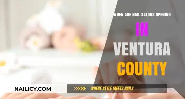 Ventura County Nail Salons Reopening: Dates and Guidelines to Know