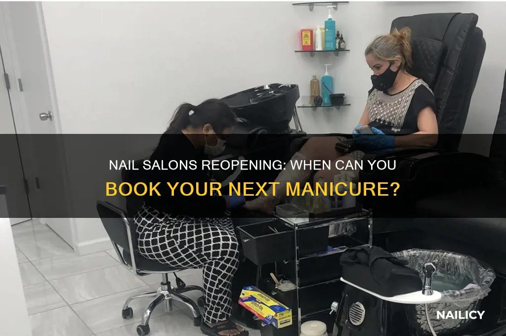 when are nail shops reopening