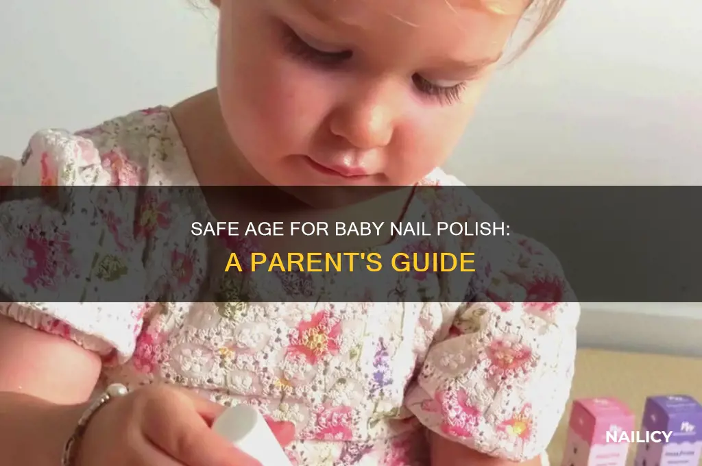 when can a baby wear nail polish