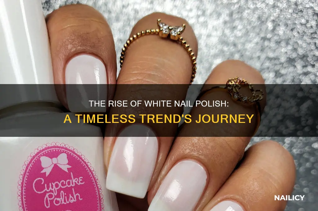 when did white nail polish become popular